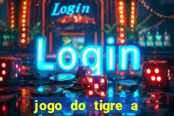 jogo do tigre a partir de 1 real